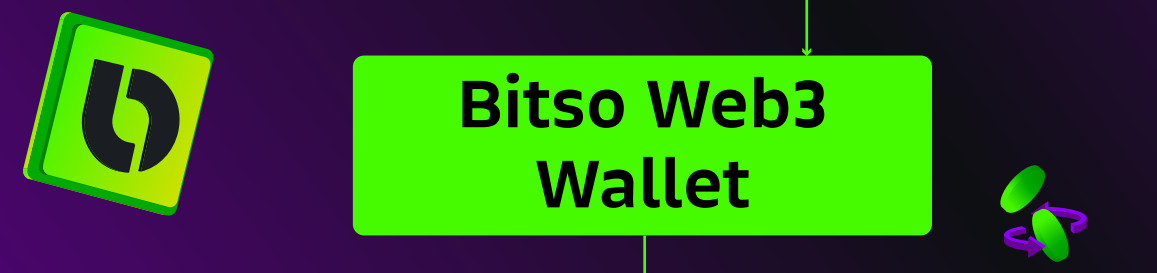 BITSO WALLET WEB3